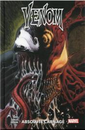 Venom t.5 ; absolute carnage  - Donny Cates - Iban Coello - Juan Gedeon 