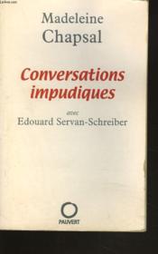 Conversations impudiques : Avec Edouard Servan-Schreiber - Couverture - Format classique