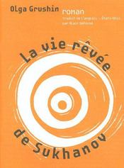La vie revee de sukhanov - Intérieur - Format classique