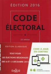 Code électoral (édition 2016)  - Collectif 