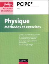 Physique ; méthodes et exercices - Couverture - Format classique