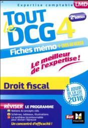 Vente  Tout le DCG 4 ; droit fiscal ; entraînement et révision  - Jean-Luc Mondon 