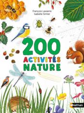 Cahiers nature colibri : 200 activités nature  