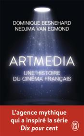 Artmédia, une histoire du cinéma français - Couverture - Format classique