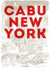 Cabu à New York  - Cabu 