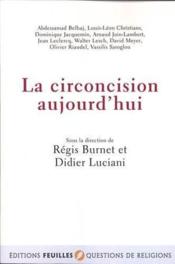 La circoncision aujourd'hui - Couverture - Format classique