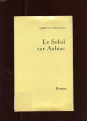 Le soleil sur Aubiac - Couverture - Format classique