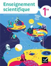 Enseignement scientifique ; 1re ; livre de l'élève (édition 2019)  - Julien Delandre - Camille Flamme - Christophe Daujean 
