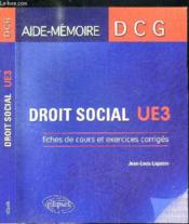 Droit social. fiches de cours et exercices corriges. dcg3 - Couverture - Format classique