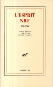 L'esprit nrf - (1908-1940) - Couverture - Format classique