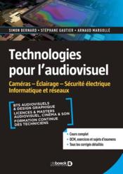 Vente  Technologies pour l'audiovisuel : caméras - éclairage - sécurite électrique informatique et réseaux  - Simon Bernard 