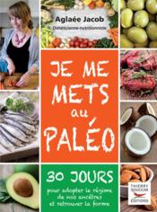 Je me mets au paléo - Couverture - Format classique