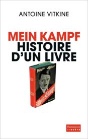 Mein kampf, histoire d'un livre - Couverture - Format classique