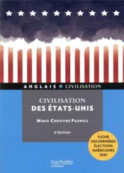 Vente  HU ANGLAIS - CIVILISATION ; civilisation des Etats-Unis (8e édition)  
