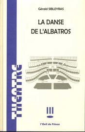 La danse de l'albatros - Intérieur - Format classique