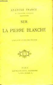 Sur la Pierre Blanche. - Couverture - Format classique