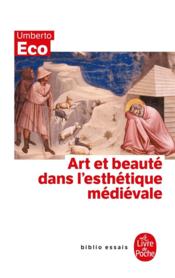 Art et beauté dans l'esthétique médiévale - Couverture - Format classique