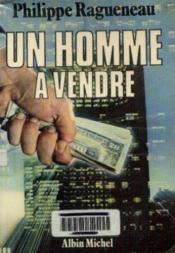 Un Homme A Vendre - Couverture - Format classique