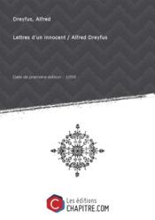 Lettres d'un innocent / Alfred Dreyfus [Edition de 1898]