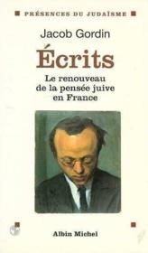 Écrits ; le renouveau de la pensée juive en France - Couverture - Format classique