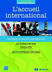 L'accueil international ; concepts et cas de management  - Clarke 