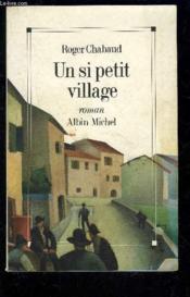 Un Si Petit Village - Couverture - Format classique