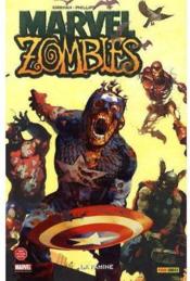 Marvel zombies t.1 ; la famine  - Robert Kirkman - Sean Phillips 