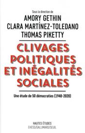 Clivages politiques et inégalités sociales ; une étude de 50 démocraties (1948-2020) - Couverture - Format classique