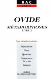 Les Metamorphoses ; Livre X ; Texte En Latin Et Traduction - Couverture - Format classique