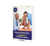 Découvrez Comment Guérir Le Paludisme, Et 40 Maladies Tropicales - Couverture - Format classique