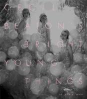 Cecil beaton s bright young things - Couverture - Format classique