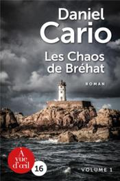 Les Chaos de Bréhat ; 2 volumes - Couverture - Format classique