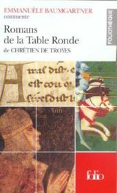 Romans de la table ronde de Chrétien de Troyes - Couverture - Format classique