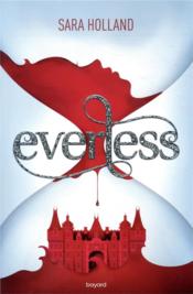 Vente  Everless t.1  - Eric MOREAU - Sarah Holland 