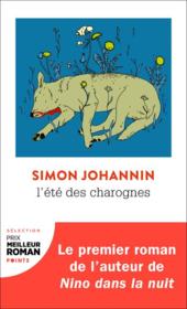 L'été des charognes - Johannin, Simon