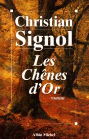 Les chênes d'or - Couverture - Format classique