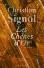 Les chênes d'or - Couverture - Format classique