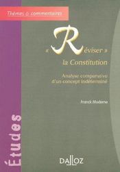 Réviser la constitution ; analyse comparative d'un concept indéterminé - Intérieur - Format classique