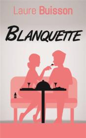Blanquette  - Laure Buisson 