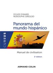 Panorama del mundo hispánico : manuel de civilisation  - Sylvie Eymard - Rodolphe Greggio 