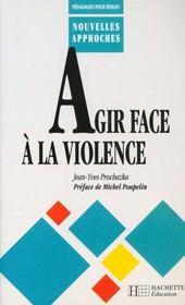 Agir Face A La Violence - Intérieur - Format classique