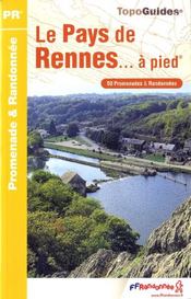 Le pays de Rennes a pied ; 35 - PR - P352 (edition 2009)