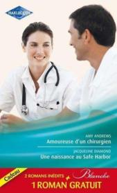 Vente  Amoureuse d'un chirurgien ; une naissance au safe harbor ; le défi d'une urgentiste  - Amy Andrews - Jacqueline Diamond - Neil 