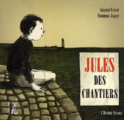 Jules Des Chantiers