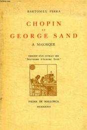 Chopin Et George Sand A Majorque - Couverture - Format classique