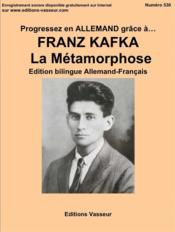 Progressez en allemand grâce à ; Franz Kafka ; la métamorphose - Couverture - Format classique
