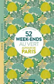 52 week-ends au vert autour de Paris (édition 2020) - Couverture - Format classique