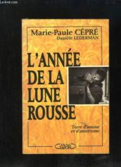 Annee De La Lune Rousse - Couverture - Format classique