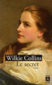 Le secret  - Wilkie Collins 