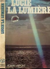 Lucie La Lumiere - Couverture - Format classique